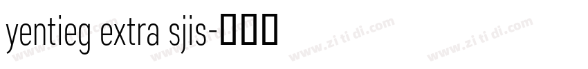 yentieg extra sjis字体转换